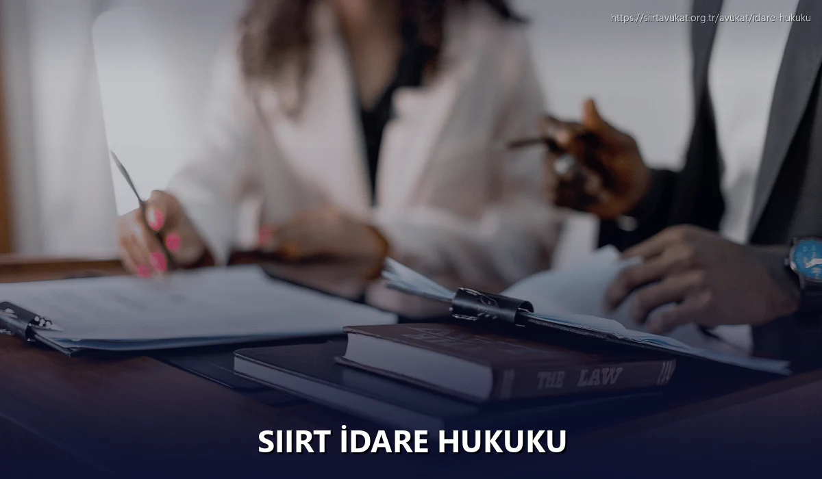 Siirt İdare Hukuku
